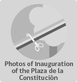 Photos of Inauguration of the Plaza de la Constitución